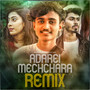 Adarei Mechchara (Remix)