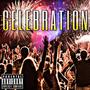 Celebration (feat. Stepasmooth) [Explicit]