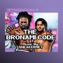 Bronami Code (Director's Cut) [Explicit]