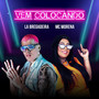 Vem Colocando (Explicit)