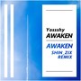 Awaken (SHIN_ZIX Remix)