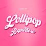 Lollipop Repartero (Explicit)