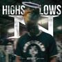 HIGHS N LOWS (Explicit)