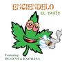 ENCIENDELO (feat. DE-CENT & Katalina) [Explicit]