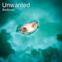 Unwanted (Explicit)