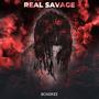 Real Savage (Explicit)