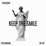 Keep the Smile