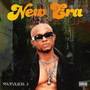 New Era (Explicit)