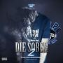 Die Sober II (Explicit)