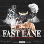 Fast Lane (feat. Rico Osama) [Explicit]