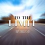 To The Limit