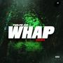 Whap (Remix) [Explicit]