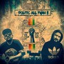 Politic All Fyah