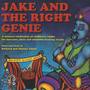 Jake and the Right Genie; a Musical Celebration of Children's Rights