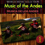 World Music Selection, Music Of The Andes 1