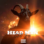 Head Man (Explicit)