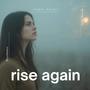 Rise Again