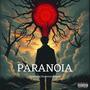 PARANOIA (feat. Kaveman Brown) [Explicit]