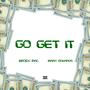 Go Get It (Explicit)