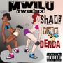 Shake Your Denda (Explicit)