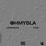 OHMYSLA (feat. Theo_) [Explicit]