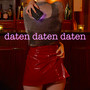 Daten Daten Daten (Explicit)