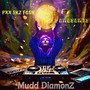 Mudd DiamonZ (Hidden Gems) [Explicit]