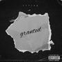 Granted (prod. Tohruxd) [Explicit]