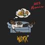 Work (feat. Joy Msanii) [Remix 2023]