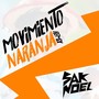 Movimiento Naranja (Sak Noel Remix)