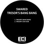 Tresor's Bang Bang