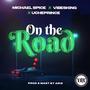 On the Road (feat. Vibesking & Ucheprince)