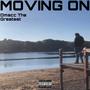 Moving On (Explicit)