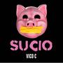 Sucio (feat. vico)