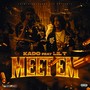 Meet Em. (feat. Lil T) [Explicit]