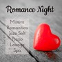 Romance Night - Musica Romantica Jazz Soft Piano Lounge Spa per un Rilassamento Guidato e Dolce Notte