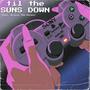 Til The Sun's Down (feat. Krisis The Nicest) [Explicit]