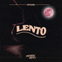 Lento (Explicit)