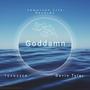 Goddamn (feat. Devin Tyler) [Explicit]