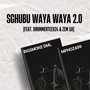 Sghubu Waya Waya 2.0