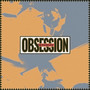 Obsession (Explicit)