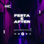 Festa e After (Explicit)