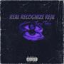 Real Recognize Real (Explicit)