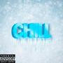 Chill (Explicit)