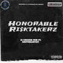 Honorable Risktakerz (feat. Shotheartist) [Explicit]