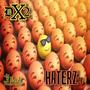 HATERZzz (Explicit)