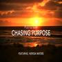 Chasing Purpose (feat. Nerissa Waters)