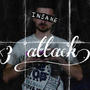 <3 attack ! (feat. Lil Traevin)