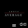 Above Average (Explicit)