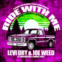 Ride With Me (Slowed & Chopped) [Explicit]